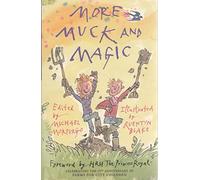 More Muck and Magic: Stories from the Countryside