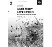 More Music Theory Sample Papers, ABRSM Grade 3 (Music Theory Papers (ABRSM))