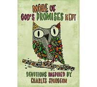 More of God s Promises Kept: Devotions Inspired by Charles Spurgeon