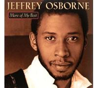 More of My Best By Jeffrey Osborne (2000-07-18)