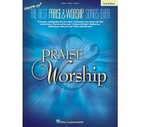 More of the Best Praise & Worship Songs Ever: Piano-vocal-guitar