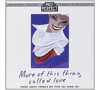 More of This Thing Called Love by More of This Thing Called Love (2008-02-26j