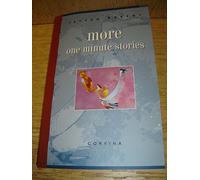 More One Minute Stories / Classic Hungarian Literature in English Language