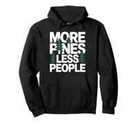 More Pines Less People Introvert Solo Hiking Saying Pullover Hoodie