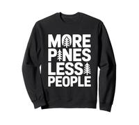 More Pines Less People Introvert Solo Hiking Saying Sweatshirt