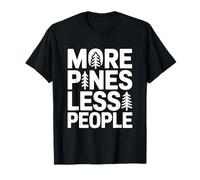 More Pines Less People Introvert Solo Hiking Saying T-Shirt