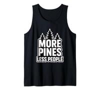 More Pines Less People Introvert Solo Hiking Saying Tank Top