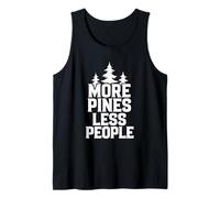 More Pines Less People Introvert Solo Hiking Saying Tank Top
