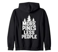 More Pines Less People Introvert Solo Hiking Saying Zip Hoodie