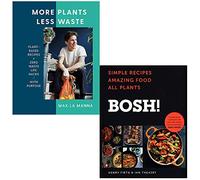 More Plants Less Waste By Max La Manna & BOSH Simple recipes By Henry Firth and Ian Theasby 2 Books Collection Set