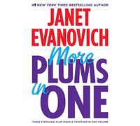 More Plums in One: Four to Score, High Five, and Hot Six