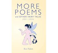 More Poems and Other Fairy Tales 2021-2026