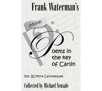 (More) Poems in the Key of Carlin