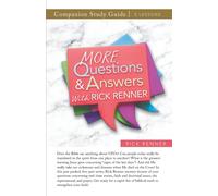 More Questions and Answers With Rick Renner Study Guide