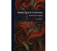 More Quick Curtains: Stage Guild Plays