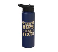 More Reps Less Texts Stainless Steel Insulated Water Bottle