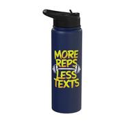 More Reps Less Texts Stainless Steel Insulated Water Bottle