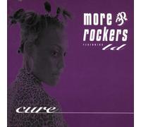 More Rockers - Cure