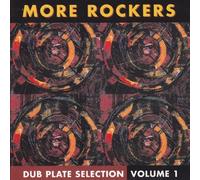 More Rockers - Dub Plate Selection Volume 1