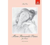 More Romantic Pieces for Piano: Book 1 Grades 1 & 2