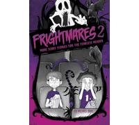 More Scary Stories for the Fearless Reader (Frightmares 2)