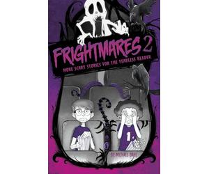 More Scary Stories for the Fearless Reader (Frightmares 2)
