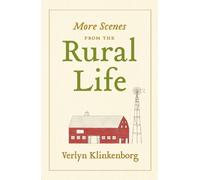 More Scenes from Rural Life