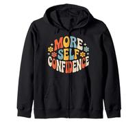 More Self Confidence Mindset Wellness Personality - Zip Hoodie