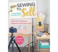 More Sewing to Sell
