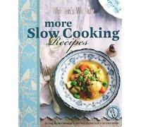 More Slow Cooking Recipes (The Australian Women's Weekly)