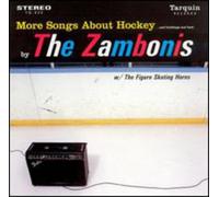 More Songs About Hockey and Bu