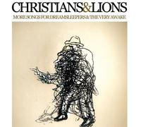 More Songs for Dreamsleepers & The Very Awake by Christians & Lions