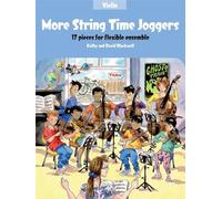 More String Time Joggers: 17 pieces for flexible ensemble (String Time Ensembles)