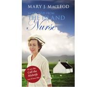 More Tales from The Island Nurse: (Island Nurse 2)