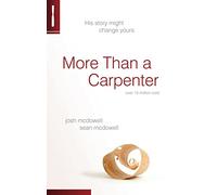 More Than a Carpenter: His Story Might Change Yours