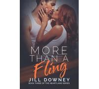 More Than a Fling (The Heartland Series)