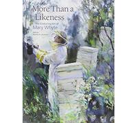 More Than a Likeness: The Enduring Art of Mary Whyte