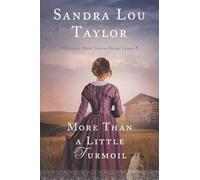 More Than a Little Turmoil: Hadley Hope Series Book Three