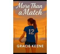 More Than a Match: A Young Adult Sports Romance (Crescent Bay Girls)