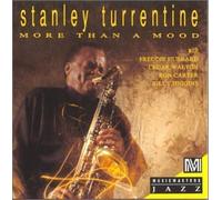 More Than a Mood by Stanley Turrentine (1999-10-20)