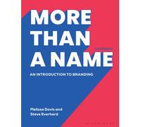 More Than A Name : An introduction to branding