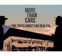 More Than Cars: The Truth About Car Dealers