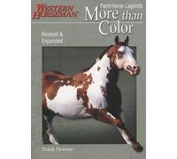 More than Color: Paint Horse Legends