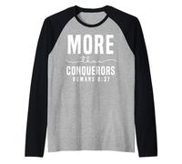 More Than Conquerors Romans 8:37 Motivational Faith Design Raglan Baseball Tee