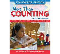 More Than Counting: Math Activities for Preschool and Kindergarten: Math Activities for Preschool and Kindergarten, Standards Edition