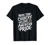 More Than Country Love Its American Pride T-Shirt