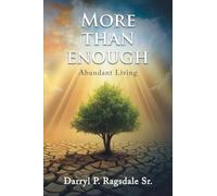 More Than Enough: Abundant Living
