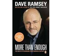 More Than Enough: The Ten Keys to Changing Your Financial Destiny