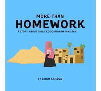 More than Homework: A Story About Girls’ Education in Pakistan
