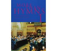 More Than Hymns: Book 1: Hymns for Mixed Voice Choirs